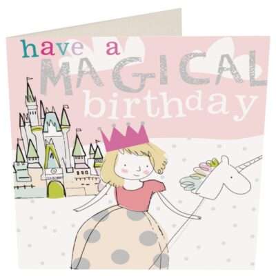 Little Girls birthday card, princess magical by Caroline Gardner