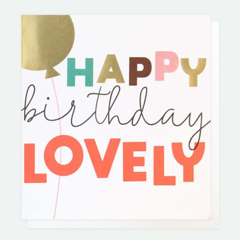 Birthday card with a lovely message using bright colours and gold from Caroline Gardner