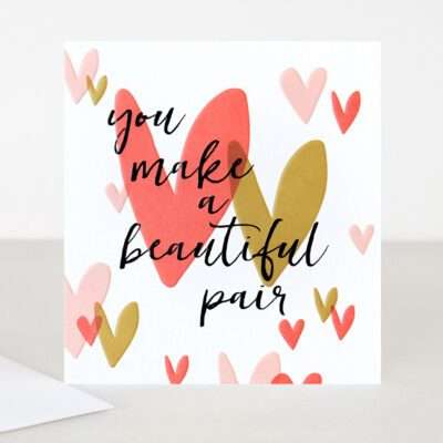 You Make A Beautiful Pair - Caroline Gardner